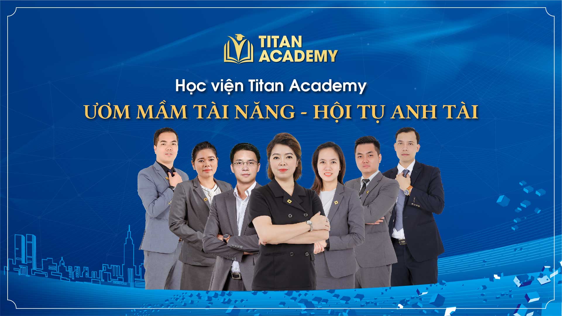Đội ngũ chuyên gia đào tạo tại Titan Academy